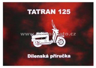 Příručka dílenská (TATRAN S 125)